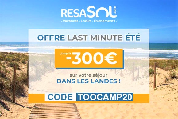 CODE PROMO exclusif ! Les Landes à prix réduits cet été CODE PROMO exclusif ! Les Landes à prix réduits cet été